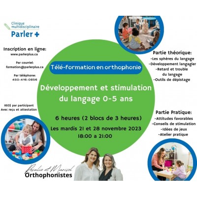 Formation en orthophonie EN REDIFFUSION ET EN DIRECT | Développement et stimulation du langage 0-5 ans (21 et 28 novembre 2023)